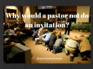 Why Would A Pastor Not Do An Invitation Podcast Dr Gerry Lewis