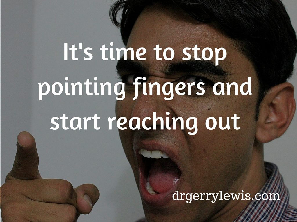 It's time to stop pointing fingers and start reaching out
