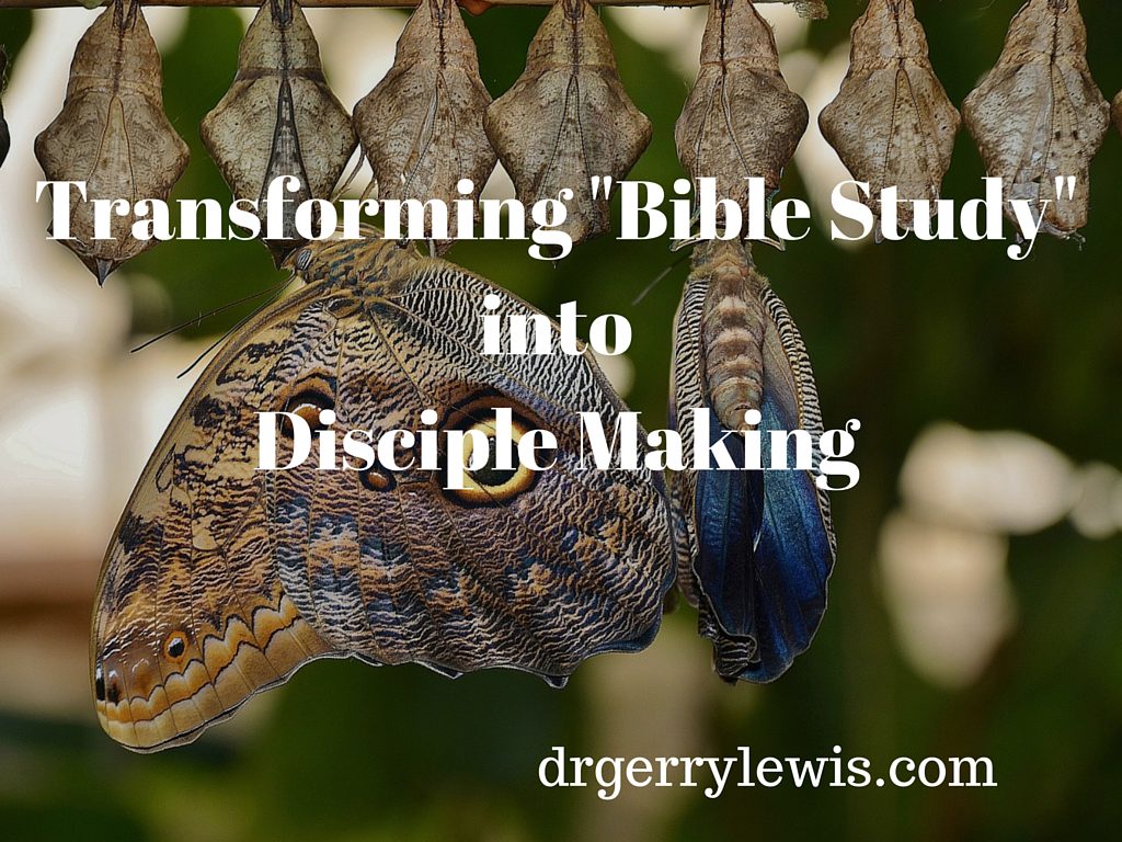 Transforming -Bible Study-intoDisciple Making