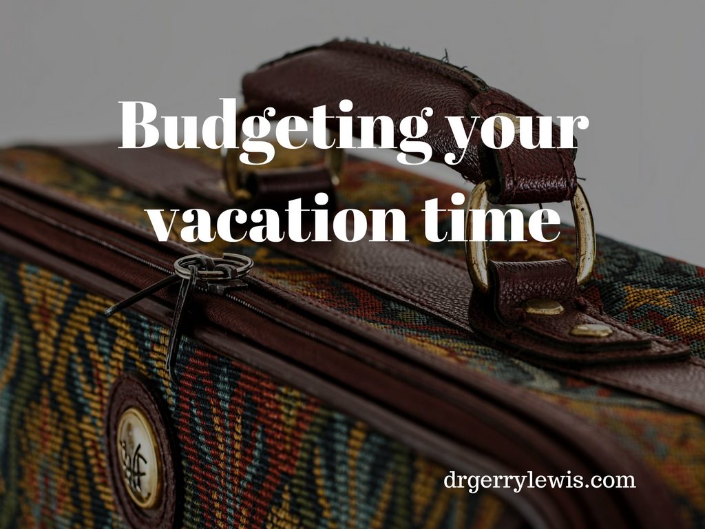Budgeting your vacation time