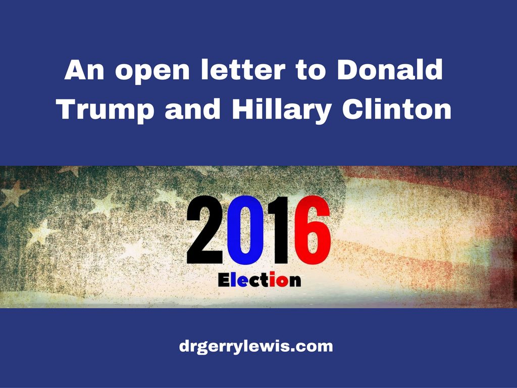 an-open-letter-to-donald-trump-and-hillary-clinton
