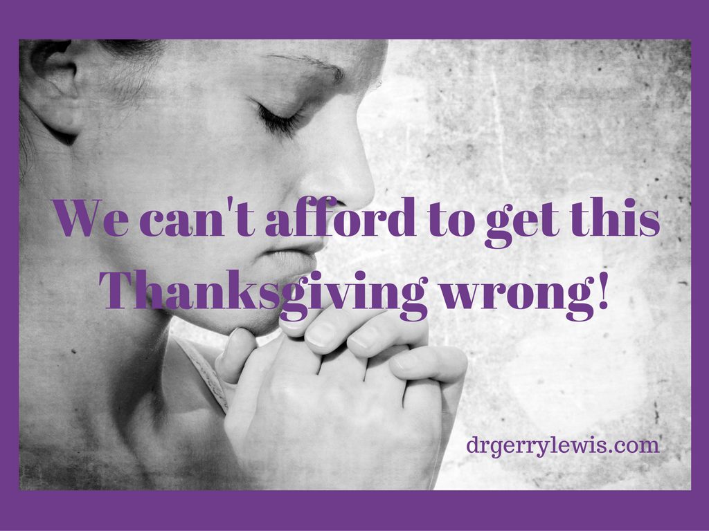 we-cant-afford-to-get-thisthanksgiving-wrong